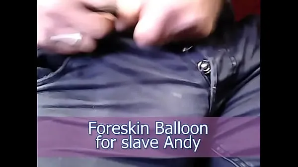 Foreskin balloon for Andy Jumlah Filem baharu